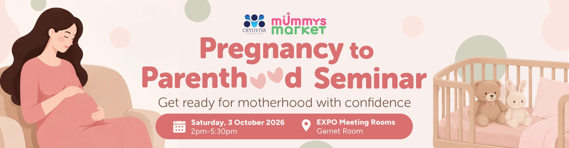 Mummys Market Prenancy to Parenthood Seminar