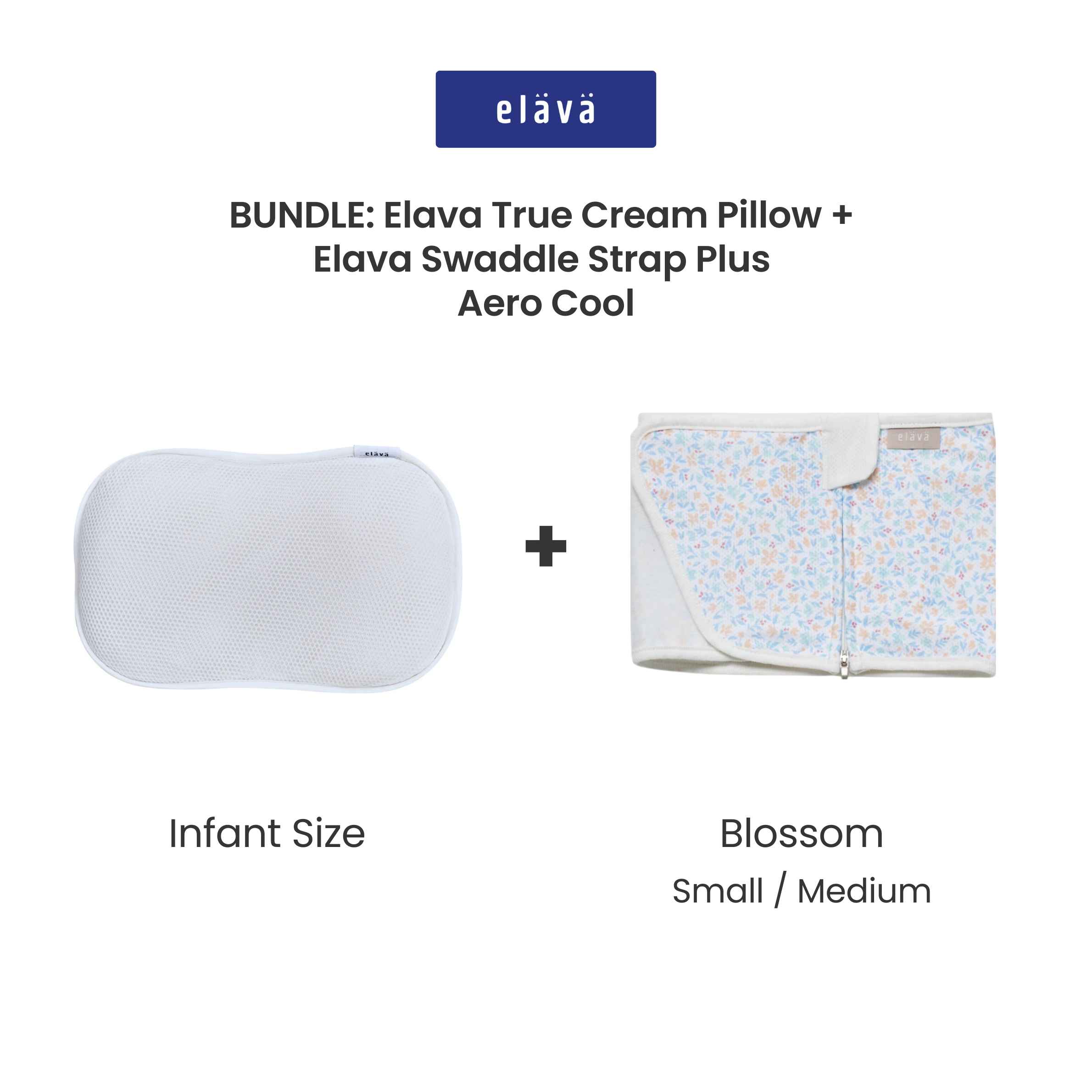Elava Swaddle Strap Plus Aero Cool + Elava True Cream Infant Pillow *Choose Prints At Booth*