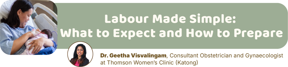 Labour made simple: what to expect and how to prepare